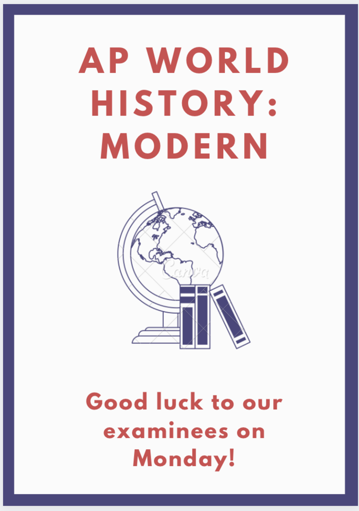 Click to see Monday's AP World History: Modern exam schedule