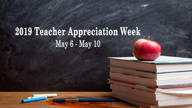 Teacher appreciation WEEK